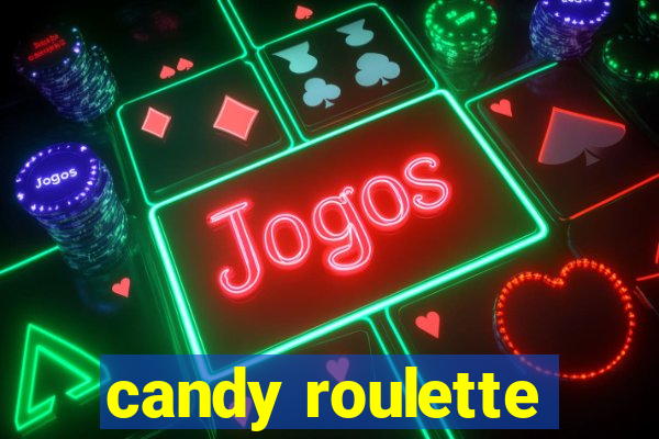 candy roulette